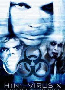 H1N1:病毒X